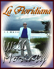 La Floridiana by William Moriaty
