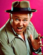 Carroll O'Connor as Archie Bunker