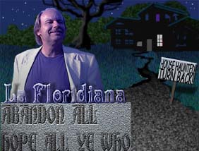 La Floridiana--Will at haunted house