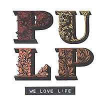 Pulp: We Love Life